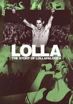 Watch Lolla: The Story of Lollapalooza Zmovie