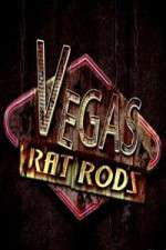 Watch Vegas Rat Rods Zmovie