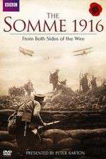 Watch The Somme 1916 - From Both Sides of the Wire Zmovie