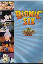 Watch Bionic Six Zmovie