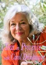Watch A Year In Provence with Carol Drinkwater Zmovie