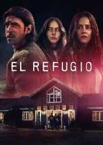 Watch El Refugio Zmovie