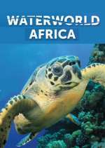 Watch Waterworld Africa Zmovie