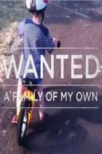 Watch Wanted A Family Of My Own Zmovie