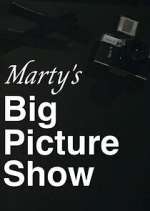 Watch Marty's Big Picture Show Zmovie
