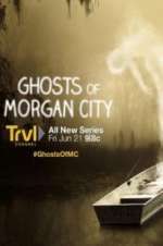 Watch Ghosts of Morgan City Zmovie
