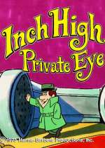 Watch Inch High, Private Eye Zmovie