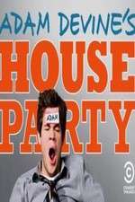 Watch Adam Devines House Party Zmovie