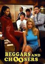 Watch Beggars and Choosers Zmovie