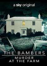 Watch The Bambers: Murder at the Farm Zmovie